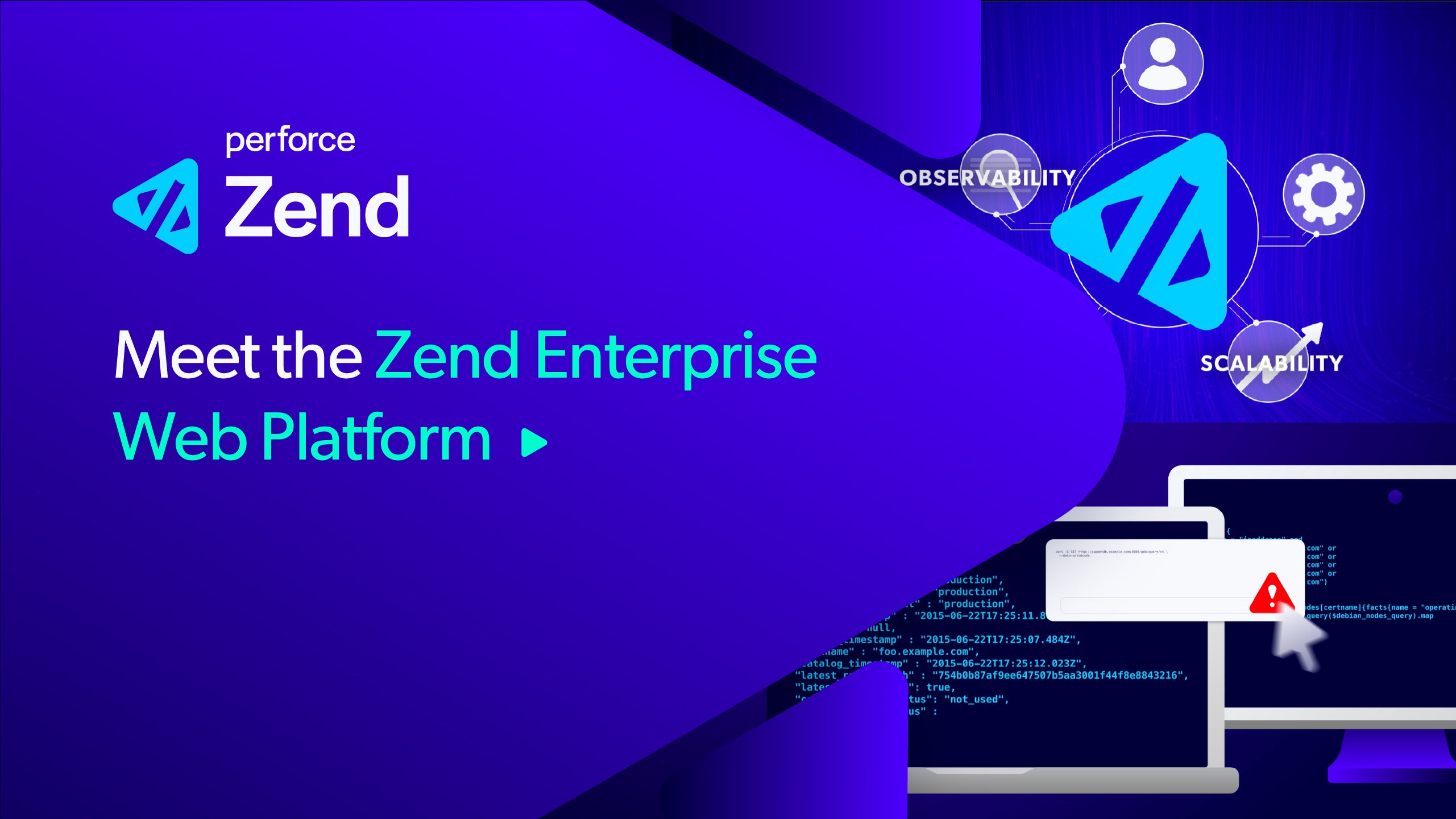 Meet the Zend Enterprise Web Platform