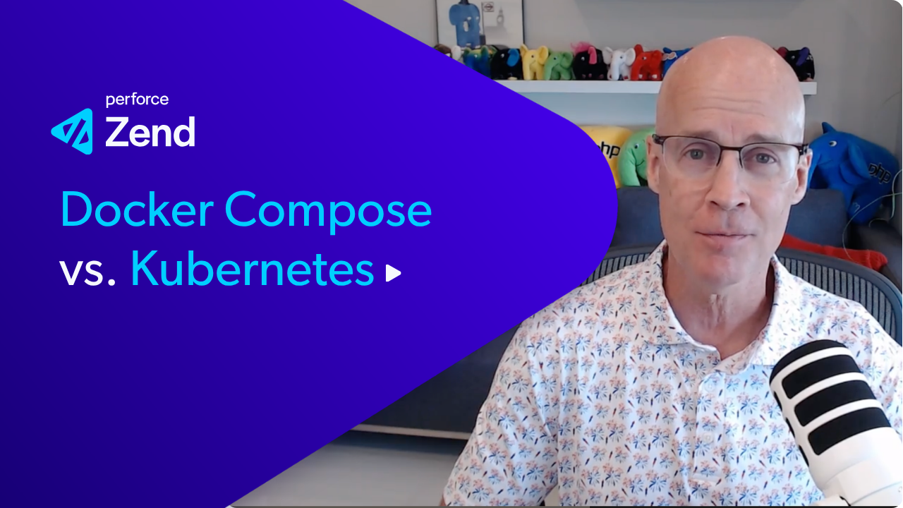 Docker Compose vs. Kubernetes for PHP